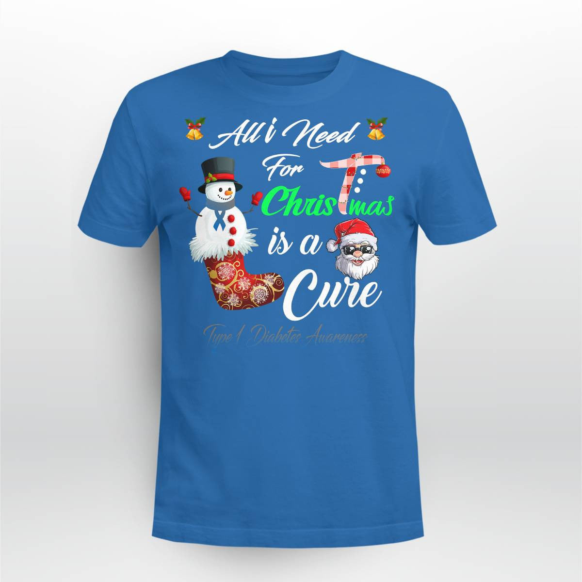 All i Need For Christmas Is A Cure Type 1 Diabetes Awareness Dab2345