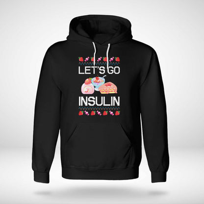 Diabetes Awareness Let's Go Insulin Ugly Christmas Dab2345