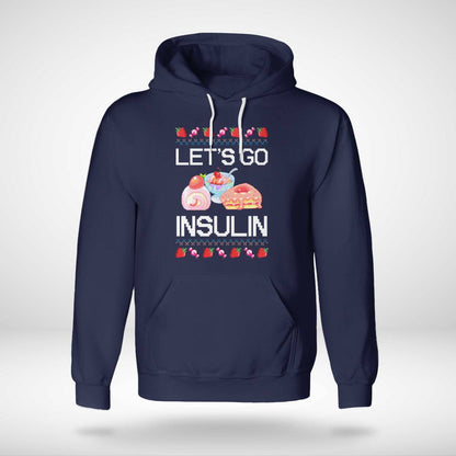 Diabetes Awareness Let's Go Insulin Ugly Christmas Dab2345