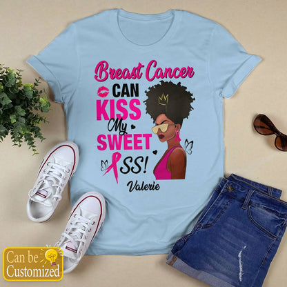 Breast Cancer Can Kiss My Sweet Ass Brc2346