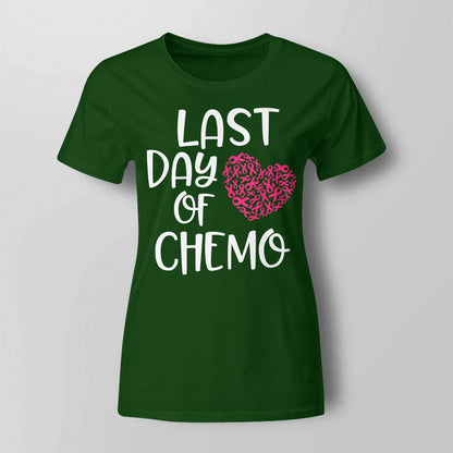 Womens Last Day of Chemo Breast Cancer Survivor Brc2344