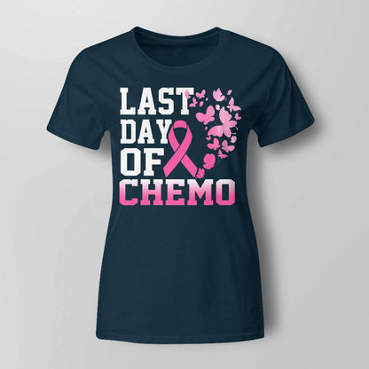 Womens Last Day Of Chemo Pink Breast Cancer Awareness Brc2344