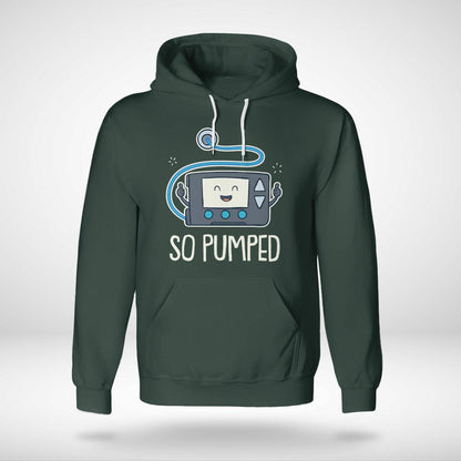 So Pumped I Insulin Pump Diabetic Type 1 Diabetes Awareness Dab2345