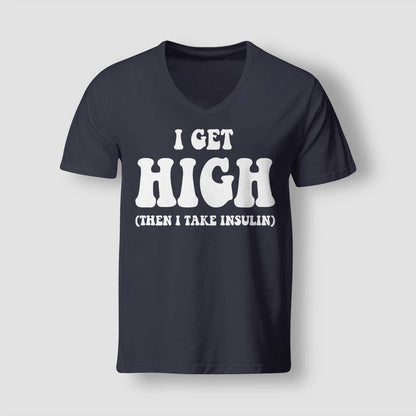Funny Type 1 Type 2 Diabetes Diabetic Gifts Get High Insulin Dab2345