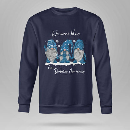 We Wear Blue For Diabetes Awareness Blue Gnome Dab2345