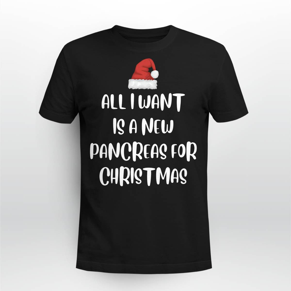 All I Want Is A New Pancreas Christmas Diabetes Awareness Dab2345