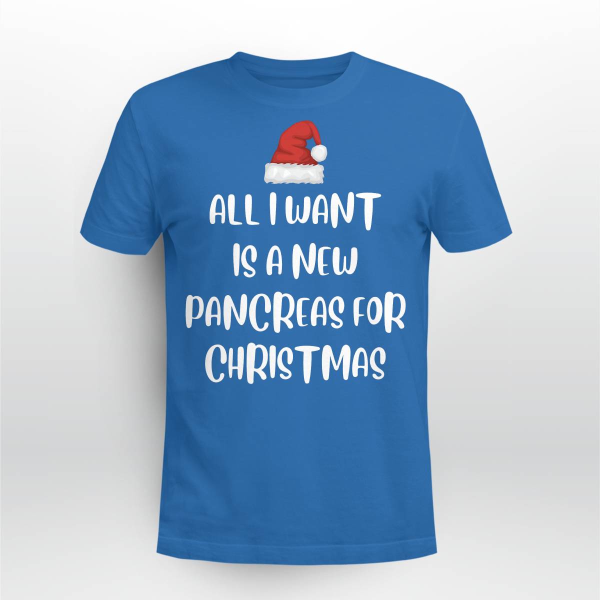 All I Want Is A New Pancreas Christmas Diabetes Awareness Dab2345