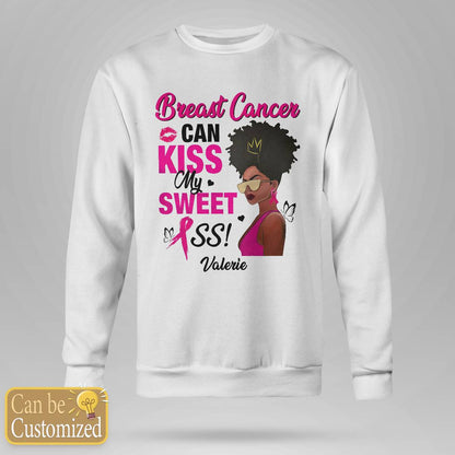 Breast Cancer Can Kiss My Sweet Ass Brc2346