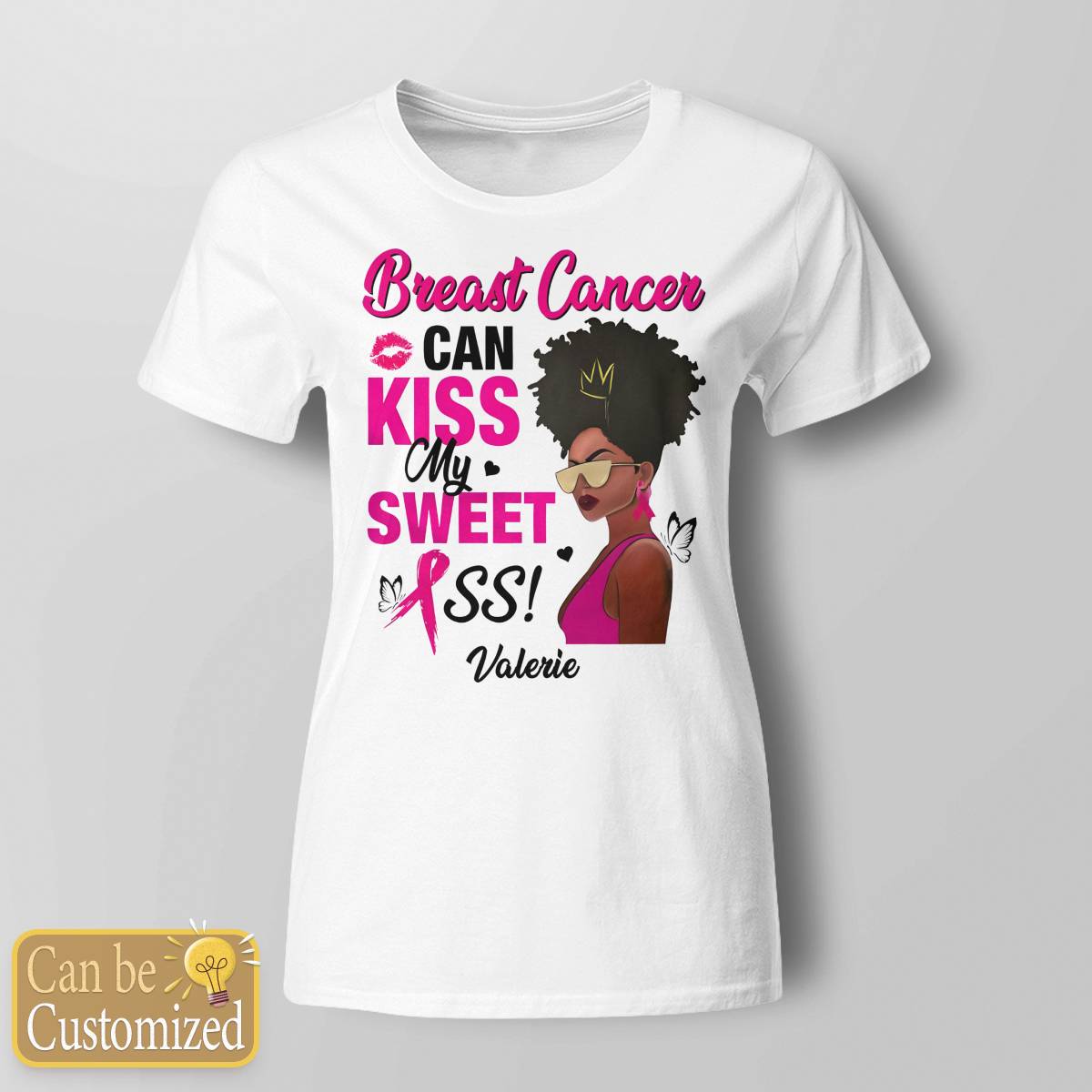 Breast Cancer Can Kiss My Sweet Ass Brc2346