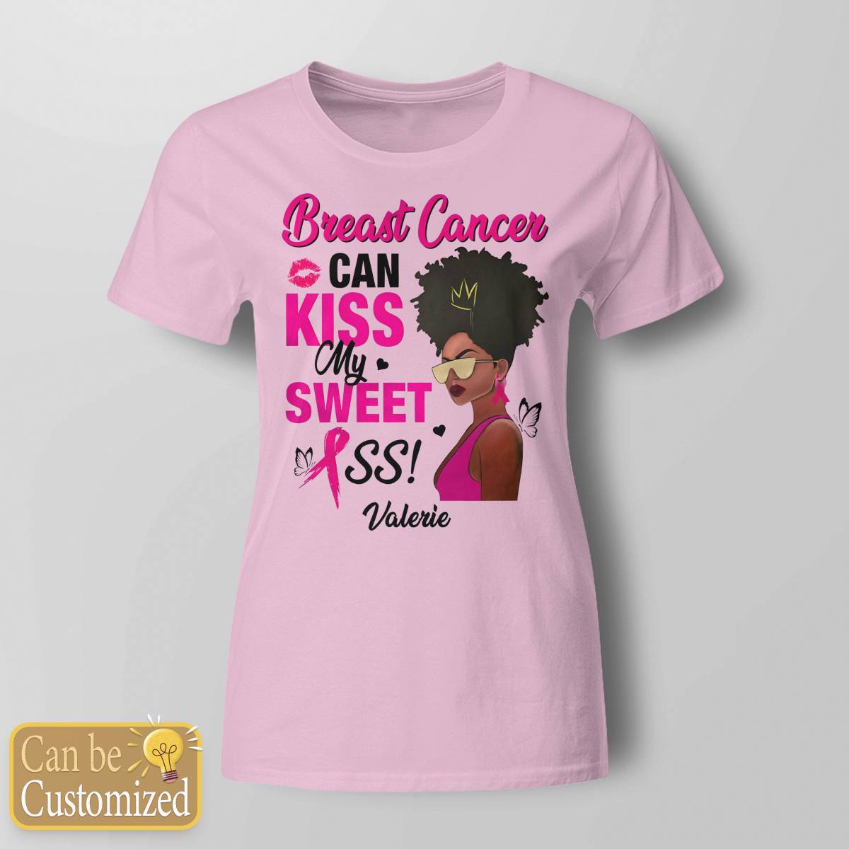 Breast Cancer Can Kiss My Sweet Ass Brc2346