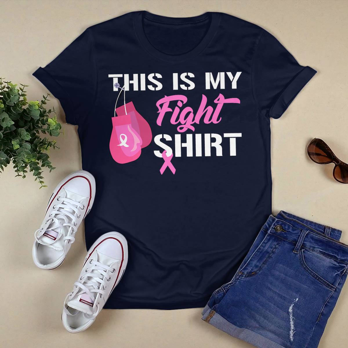 This Is My Fight Breast Cancer Fighter Believe Shirts Brc2344