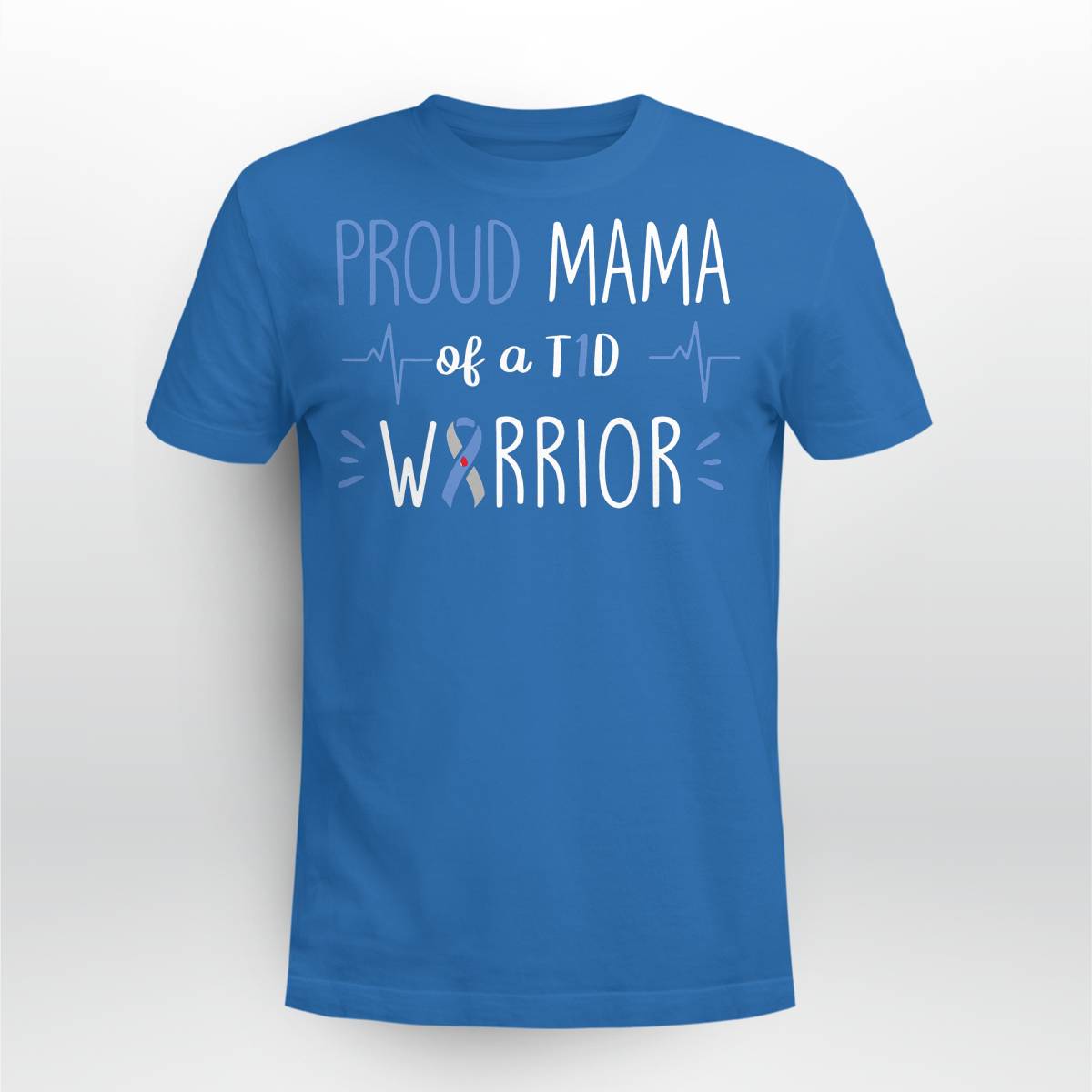 T1D Proud Mama Diabetes Awareness Blue Ribbon Month Gift Dab2345