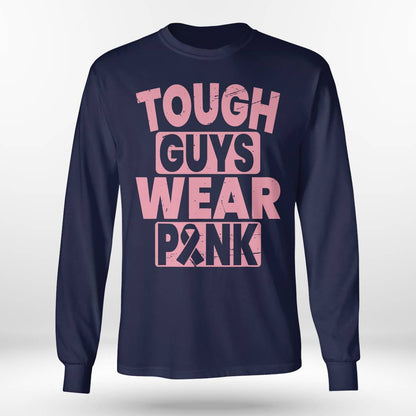 Tough Guys Wear Pink Breast Cancer Awareness Boys Brc2344