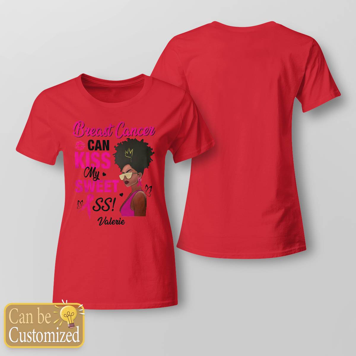 Breast Cancer Can Kiss My Sweet Ass Brc2346