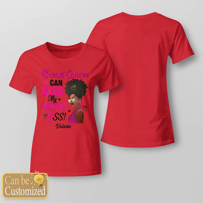 Breast Cancer Can Kiss My Sweet Ass Brc2346