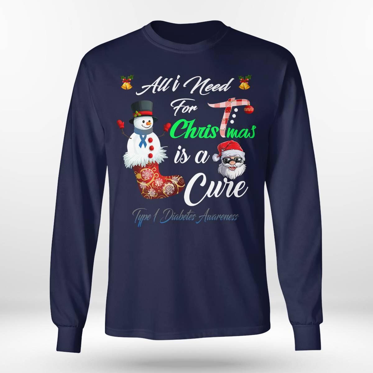 All i Need For Christmas Is A Cure Type 1 Diabetes Awareness Dab2345